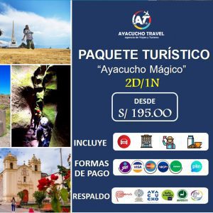 PAQUETE TURÍSTICO - AYACUCHO MÁGICO (2D/1N)