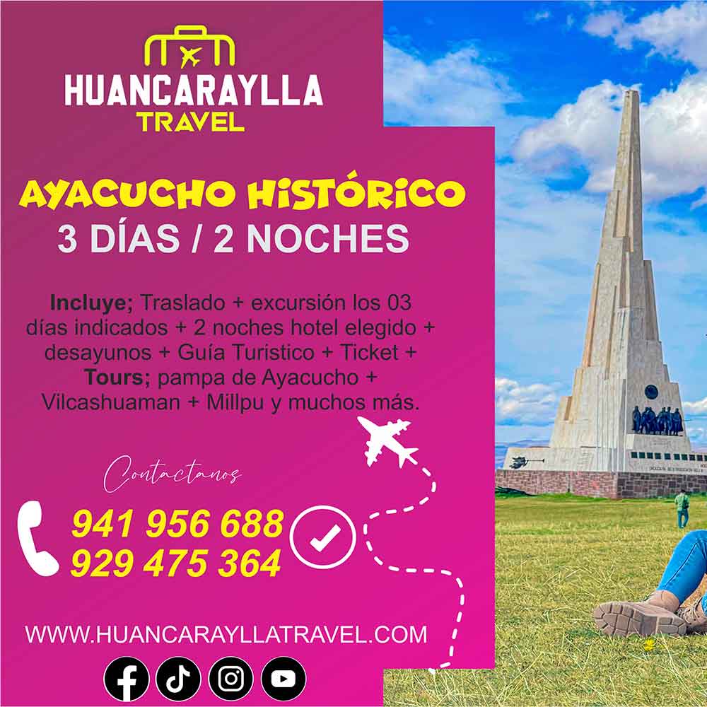PAQUETE TURISTICO: Explora Ayacucho 3D/2N