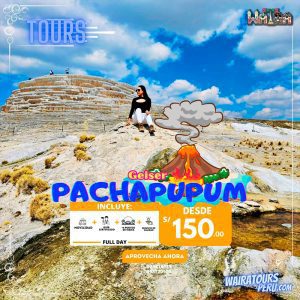 TOURS GEISER PACHAPUPUM